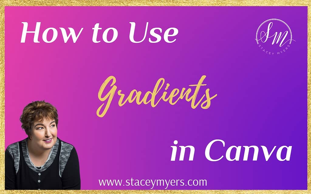 using gradients in Canva